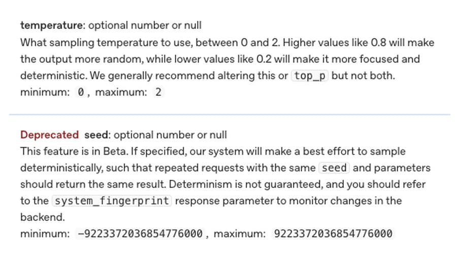 Capture de la référence API d'OpenAI : le paramètre temperature et le paramètre seed marqué Deprecated, avec la mention Determinism is not guaranteed